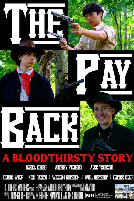 The Payback: A Bloodthirsty Story The Payback: A Bloodthirsty Story