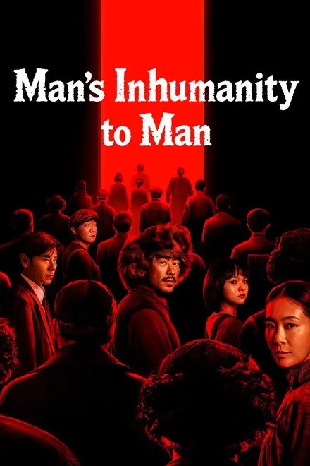 Man's Inhumanity to Man Man's Inhumanity to Man